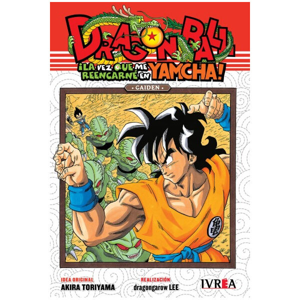 Dragon Ball La Vez Que Me Reencarne En Yamcha (Ivrea A)