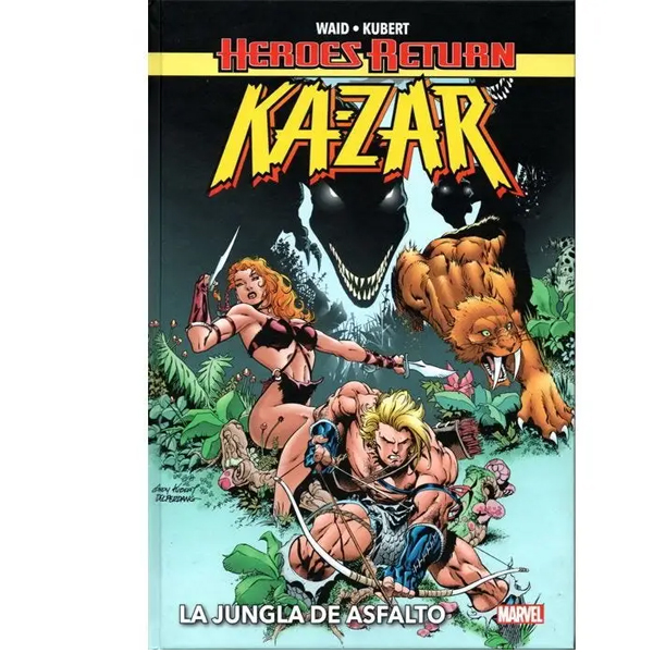 Héroes Return. Ka-Zar: La Jungla De Asfalto