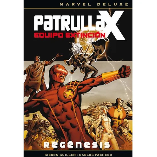Marvel Deluxe. Patrulla-X - Equipo Extinción 1