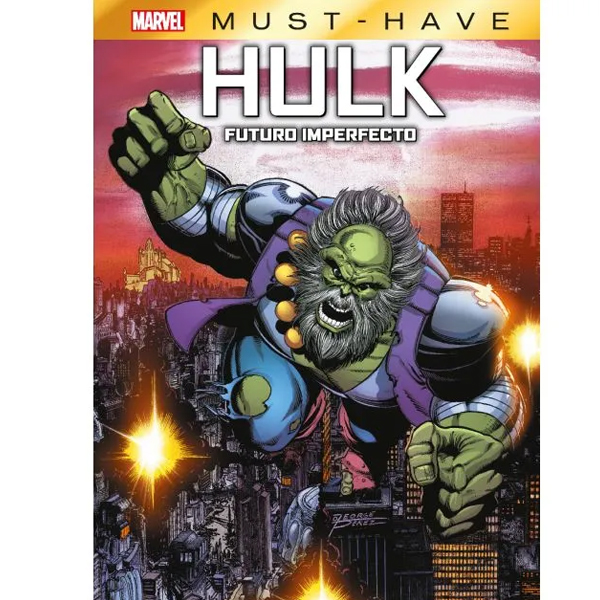 Marvel Must-Have. Hulk: Futuro Imperfecto