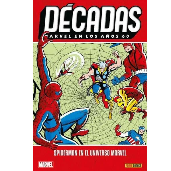 Marvel Décadas En Los Años 60 Spiderman El Universo Marvel