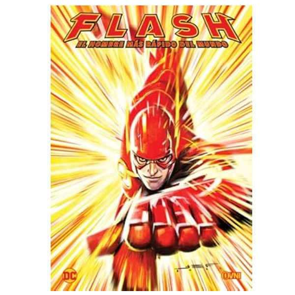 FLASH - EL HOMBRE MAS RAPIDO DEL MUNDO