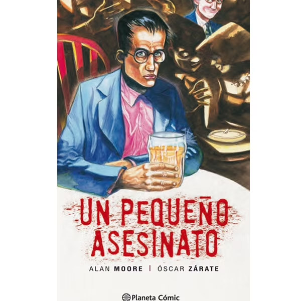 Un Pequeño Asesinato - Alan Moore