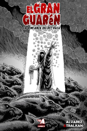 El Gran Guarén – La Venganza del Rey Rata