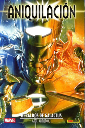 ANIQUILACION SAGA 5. ANIQUILACION. HERALDOS DE GALACTUS