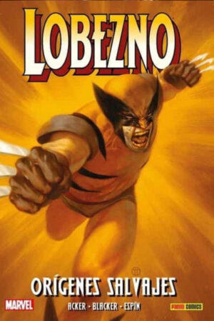 LOBEZNO: ORIGENES SALVAJES
