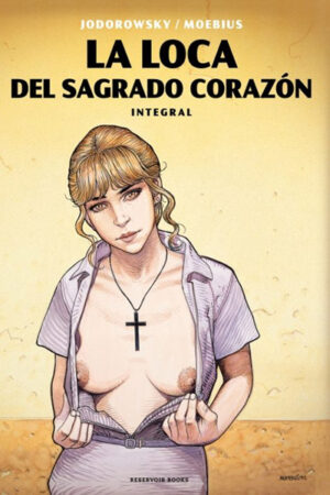 La loca del Sagrado Corazón