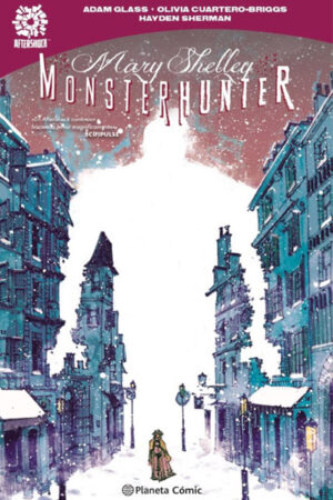 Mary Shelley: Monster Hunter