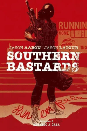 Southern Bastards 3: Regreso A Casa